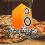 StoreStreams Italian Restaurant music service